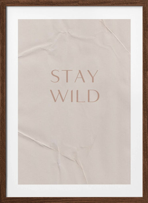 Stay Wild Framed Art Modern Wall Decor