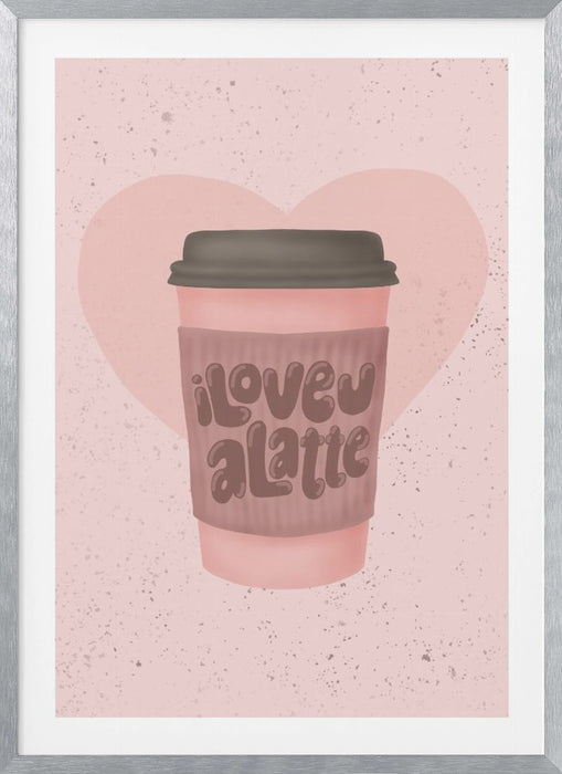 Love you a Latte Framed Art Wall Decor