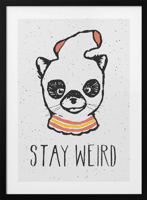 Stay Weird Framed Art Modern Wall Decor