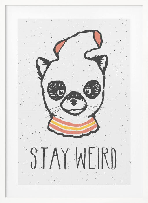 Stay Weird Framed Art Modern Wall Decor