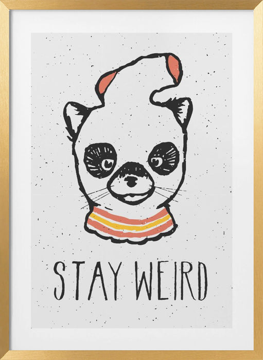 Stay Weird Framed Art Modern Wall Decor