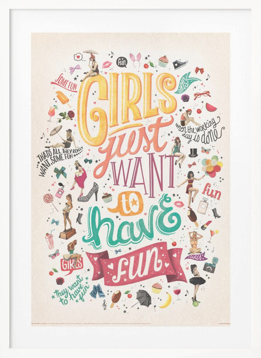 Girls Just Want to Have Fun Framed Art Modern Wall Decor