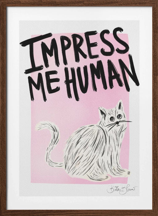 Cat Owner - Impress Me Human Framed Art Wall Decor