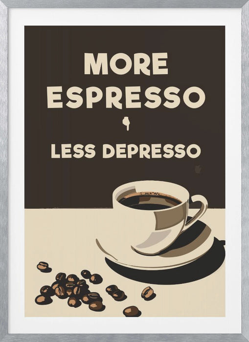 More Espresso - Less Depresso Framed Art Wall Decor