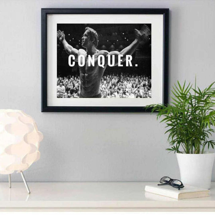 Arnold Schwarzenegger CONQUER Motivation Quote Poster Picture Frame Store New Jersey