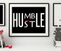 Motivational quote Humble Hustle art