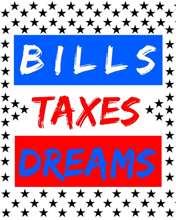 Bills Taxes Dreams Capitalism Wall Art - Modern Memory Design Picture frames - New Jersey Frame shop custom framing