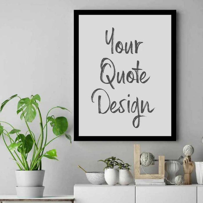 Custom Poster print with your text art framed