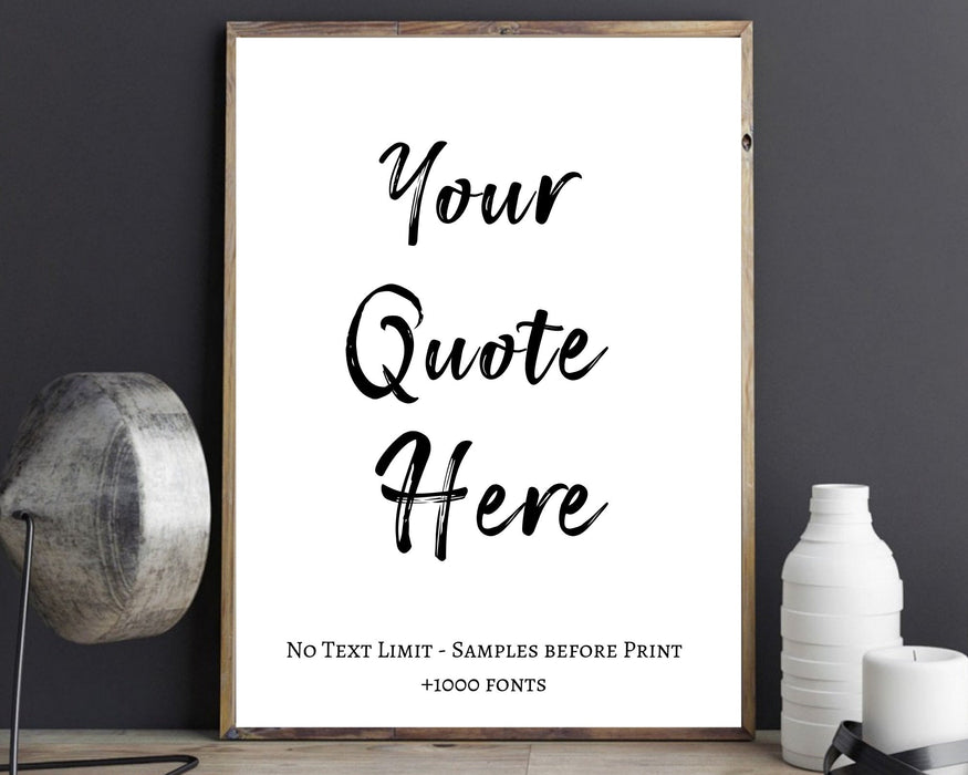 Custom Quote Art print Framed Art