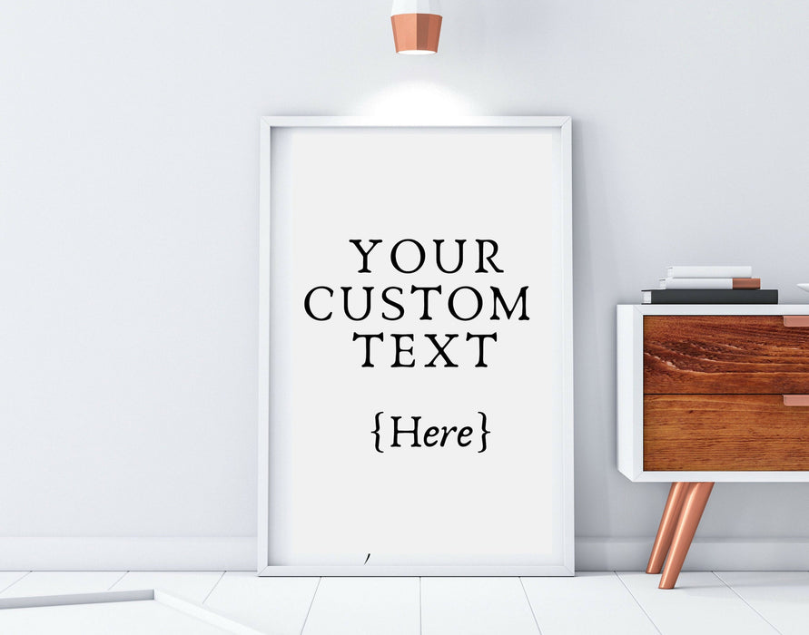 Custom Quote Text Framed Art Print