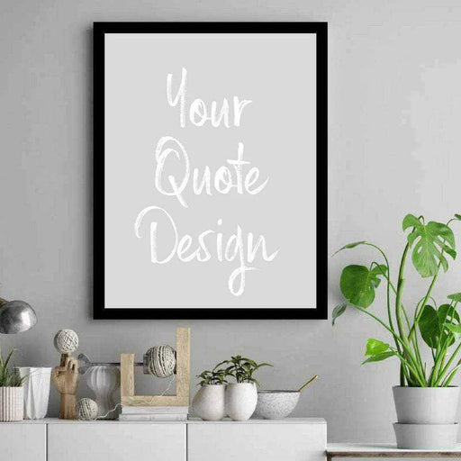 Custom text framed Wall Art typography sign