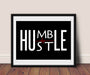 Humble Hustle quote framed art wall Motivational Quotes