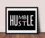 Motivational quote Humble Hustle art