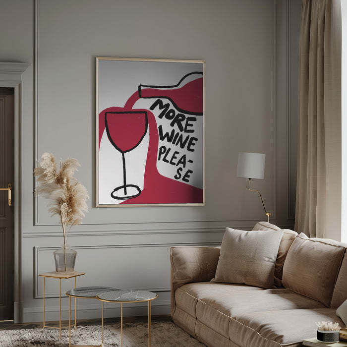 More Wine Please Framed Art Modern Wall Decor