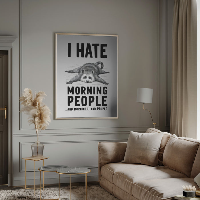 I Hate Morning People Framed Art Wall Decor