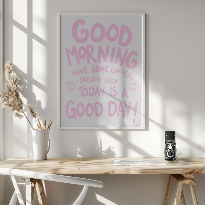 Good Morning Framed Art Modern Wall Decor