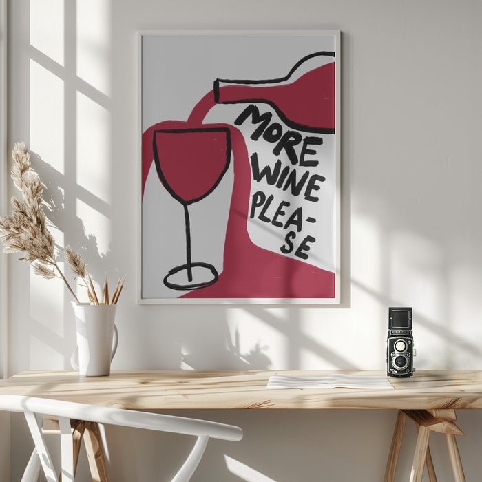 More Wine Please Framed Art Wall Decor