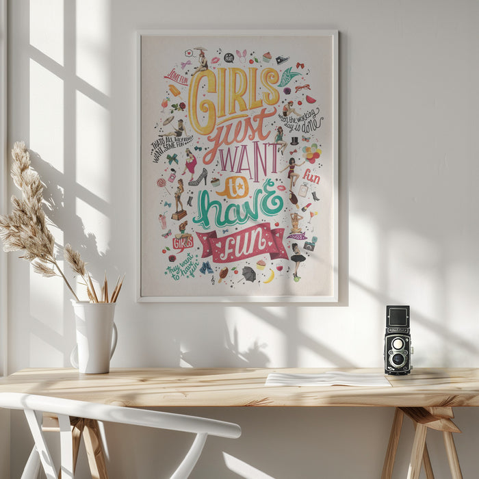 Girls Just Want to Have Fun Framed Art Wall Decor