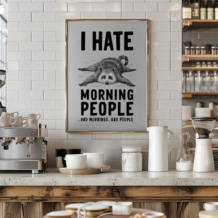 I Hate Morning People Framed Art Wall Decor