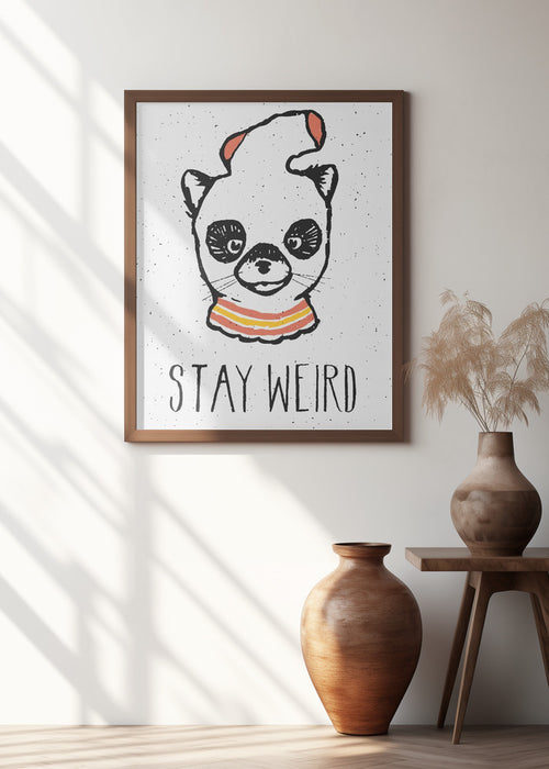 Stay Weird Framed Art Modern Wall Decor