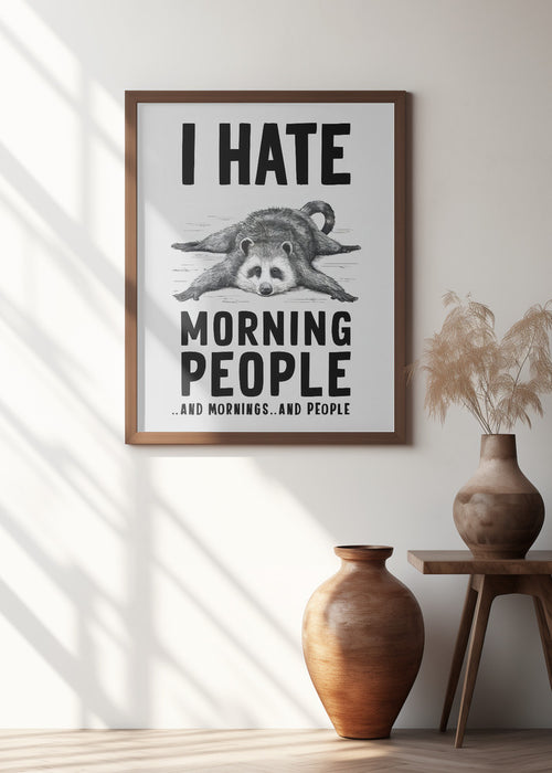 I Hate Morning People Framed Art Wall Decor