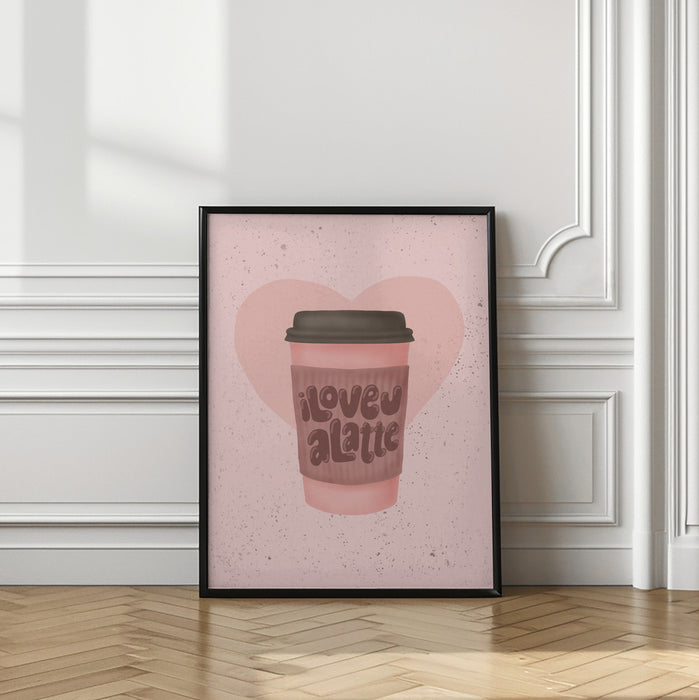 Love you a Latte Framed Art Wall Decor