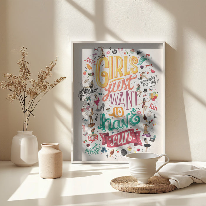 Girls Just Want to Have Fun Framed Art Modern Wall Decor