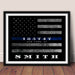 Police officer Gift Blue Line Sign Custom retirement Gift