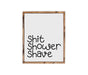 Shit shower shave Farmhouse wood Signs bathroom wall decor